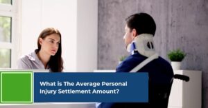 What is The Average Personal Injury Settlement Amount?