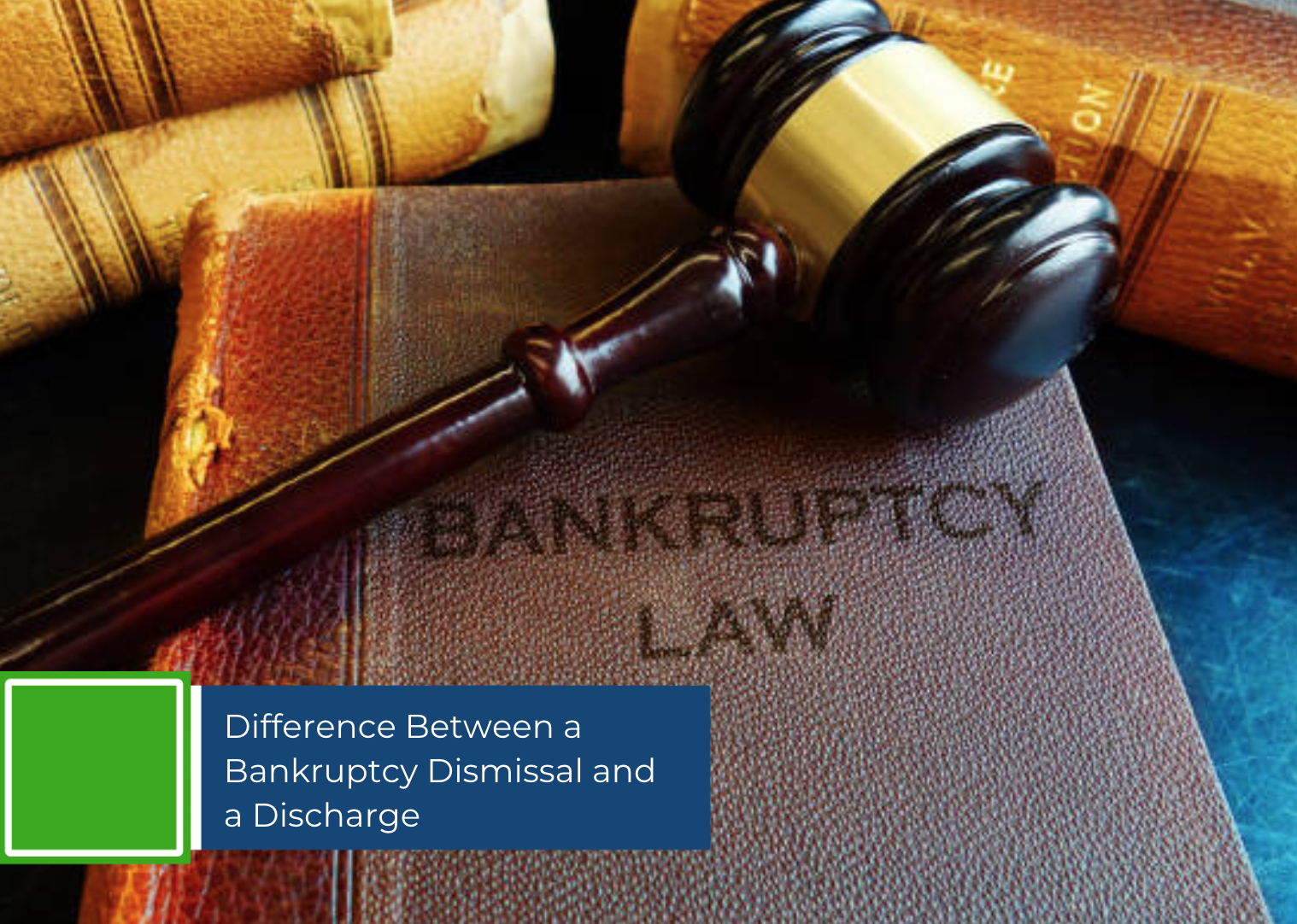 What is the Difference Between a Dismissed Bankrputcy and Discharged  Bankruptcy